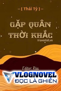 Gặp Quân Thời Khắc