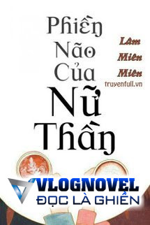 Phiền Não Của Nữ Thần