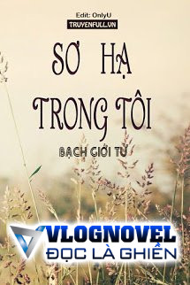 Sơ Hạ Trong Tôi