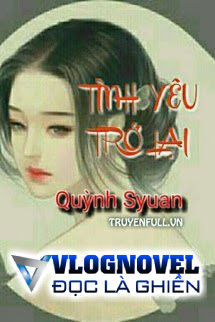 Tình Yêu Trở Lại - Quỳnh Syuan