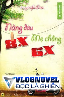 Nàng Dâu 8X, Mẹ Chồng 6X