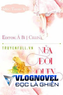 Nửa Đời Quen Thuộc