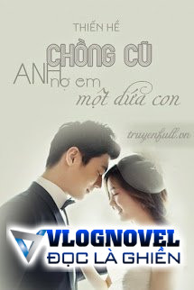 Chồng Cũ, Anh Nợ Em Một Đứa Con